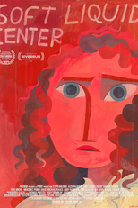 Soft Liquid Center (Soft Liquid Center)