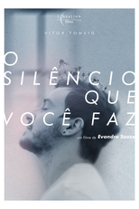 O Silêncio Que Você Faz (O Silêncio Que Você Faz)
