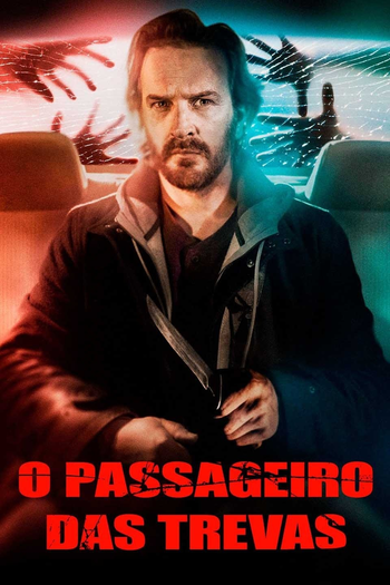  de Filme O Passageiro das Trevas (2019)