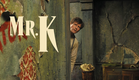 MR.K | 16 januari in de bioscoop | officiële Nederlandse trailer