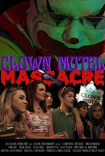 Clown Motel Massacre - Poster / Capa / Cartaz - Oficial 1