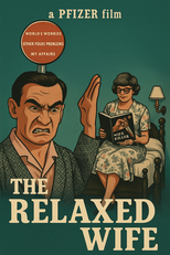 The Relaxed Wife (The Relaxed Wife)