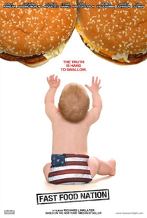 Nação Fast Food: Uma Rede de Corrupção - Poster / Capa / Cartaz - Oficial 2