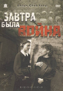 Amanhã Era Guerra (Zavtra byla voyna)