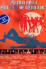 Perdona bonita, pero Lucas me quería a mí (Perdona bonita, pero Lucas me quería a mí)