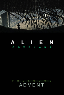 Alien: Covenant - Advent - Poster / Capa / Cartaz - Oficial 2