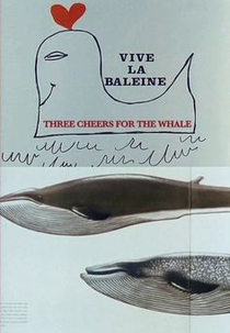 Viva a Baleia (Vive la Baleine)