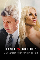 Jamie Vs Britney: O Julgamento da Família Spears (Jamie vs Britney: The Father Daughter Trials)