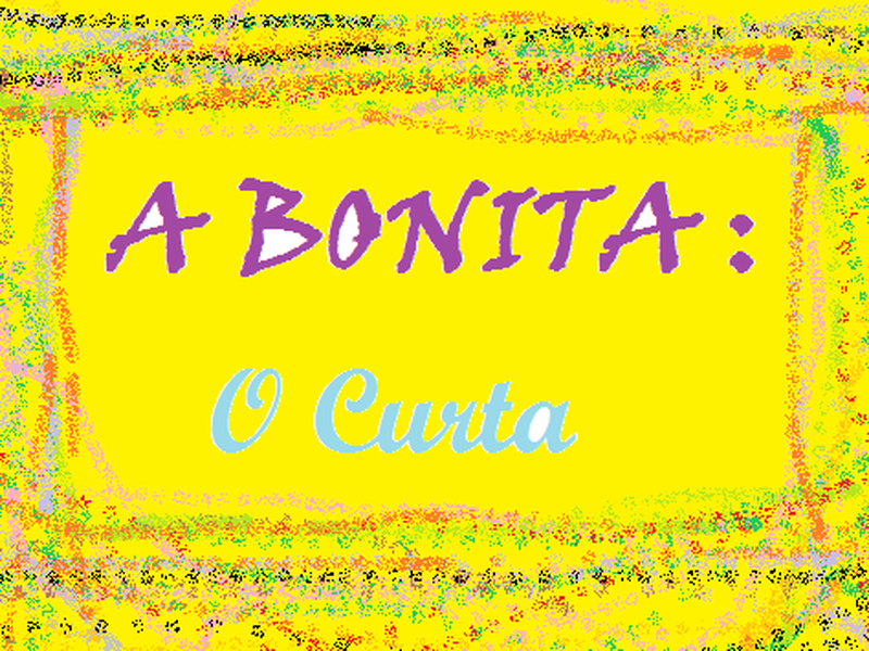 Foto 1 de A Bonita: O Curta
