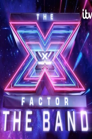 Poster de TV The X Factor: The Band (2019)
