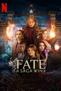 Fate: A Saga Winx (2ª Temporada) - Poster / Capa / Cartaz - Oficial 1