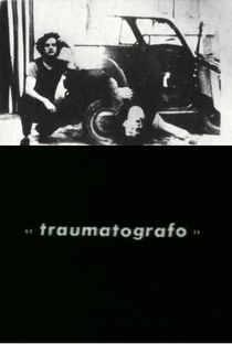 Traumatografo - Poster / Capa / Cartaz - Oficial 2