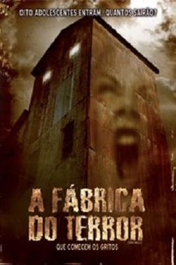  de Filme A Fábrica do Terror (2008)
