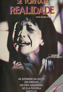 Quando os Sonhos se Tornam Realidade  (When Dreams Come True)