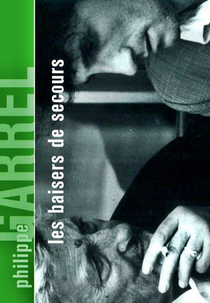 Beijos de Emergência (Les baisers de secours)