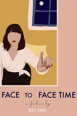 Face to Face Time (Face to Face Time)