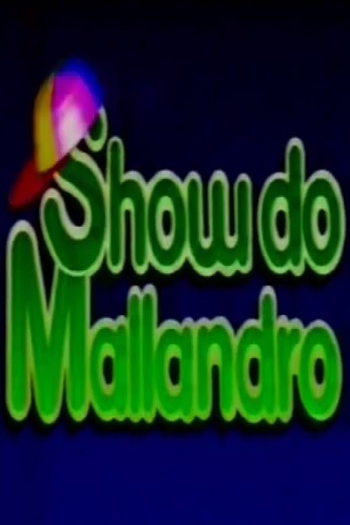 Poster de TV Show do Mallandro (1992)