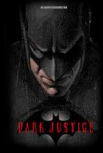 Dark Justice - Poster / Capa / Cartaz - Oficial 1