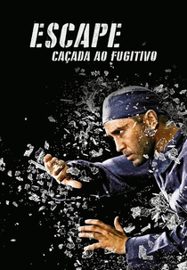 Escape - Caçada ao Fugitivo ( Pobeg)