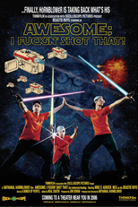 Awesome; I Fuckin' Shot That! (Awesome; I Fuckin' Shot That!)
