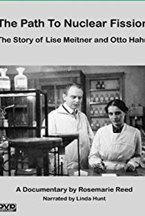 Lise Meitner e Otto Hahn: A História da Fissão Nuclear - Poster / Capa / Cartaz - Oficial 1