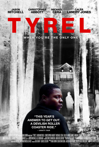 Poster 2 de Filme Tyrel (2018)