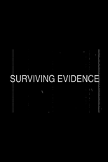 Surviving Evidence (Surviving Evidence)