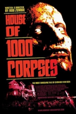 A Casa dos 1000 Corpos (House of 1000 Corpses)