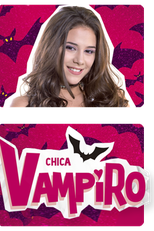 Chica Vampiro (Chica Vampiro)