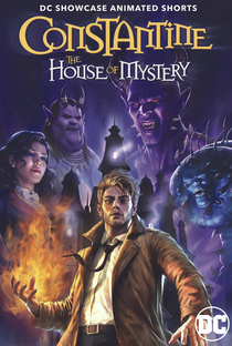 DC Showcase: Constantine - A Casa dos Mistérios - Poster / Capa / Cartaz - Oficial 3