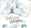 Davis - O Pé Quente