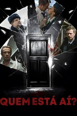 Quem Está Aí? (Кто там?)