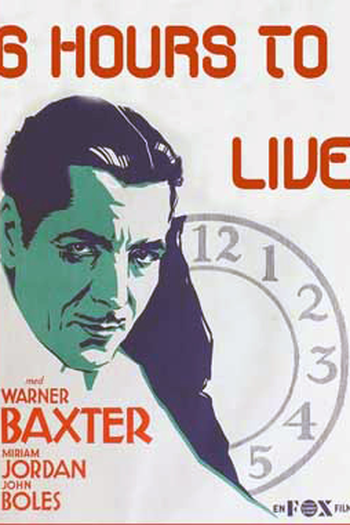 Poster de Filme Seis Horas de Vida (1932)