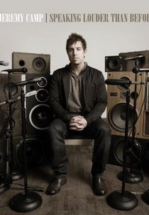 Speaking Louder Than Before (Jeremy Camp: Speaking louder than before)
