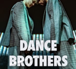 Dance Brothers (1ª Temporada)
