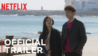 My First First Love: Season 2 | Official Trailer | Netflix