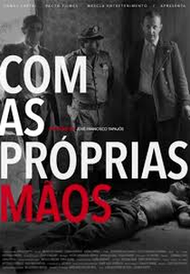 Com as próprias mãos (Com as próprias mãos)