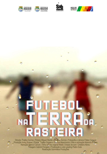 Futebol na Terra da Rasteira (Futebol na Terra da Rasteira)