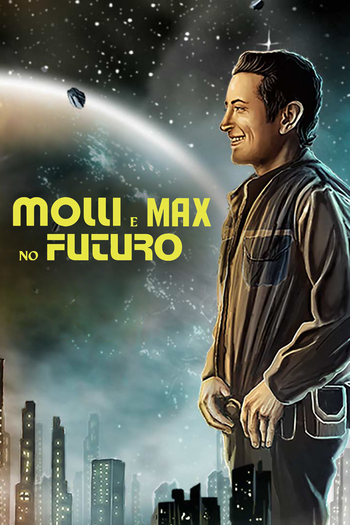  de Filme Molli e Max no Futuro (2023)