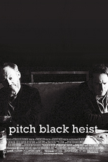 Pitch Black Heist (Pitch Black Heist)