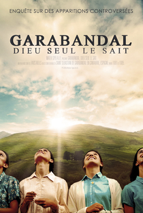 Garabandal, Solo Dios Lo Sabe - Poster / Capa / Cartaz - Oficial 2