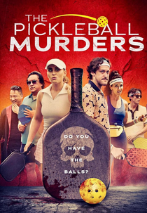 The Pickleball Murders (The Pickleball Murders)
