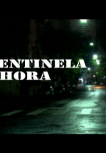 A Sentinela da Hora (A Sentinela da Hora)