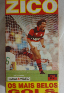 Zico: Os Mais Belos Gols (Zico: Os Mais Belos Gols)
