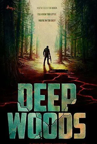 Poster 1 de Filme Deep Woods (2022)