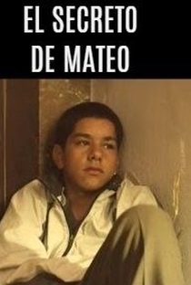 El Secreto de Mateo - Poster / Capa / Cartaz - Oficial 1