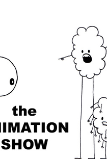 The Animation Show - Poster / Capa / Cartaz - Oficial 1