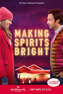 Making Spirits Bright - Poster / Capa / Cartaz - Oficial 1