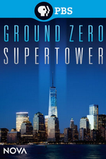 NOVA: Ground Zero Supertower (NOVA: Ground Zero Supertower)