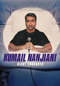 Kumail Nanjiani: Night Thoughts (Kumail Nanjiani: Night Thoughts)